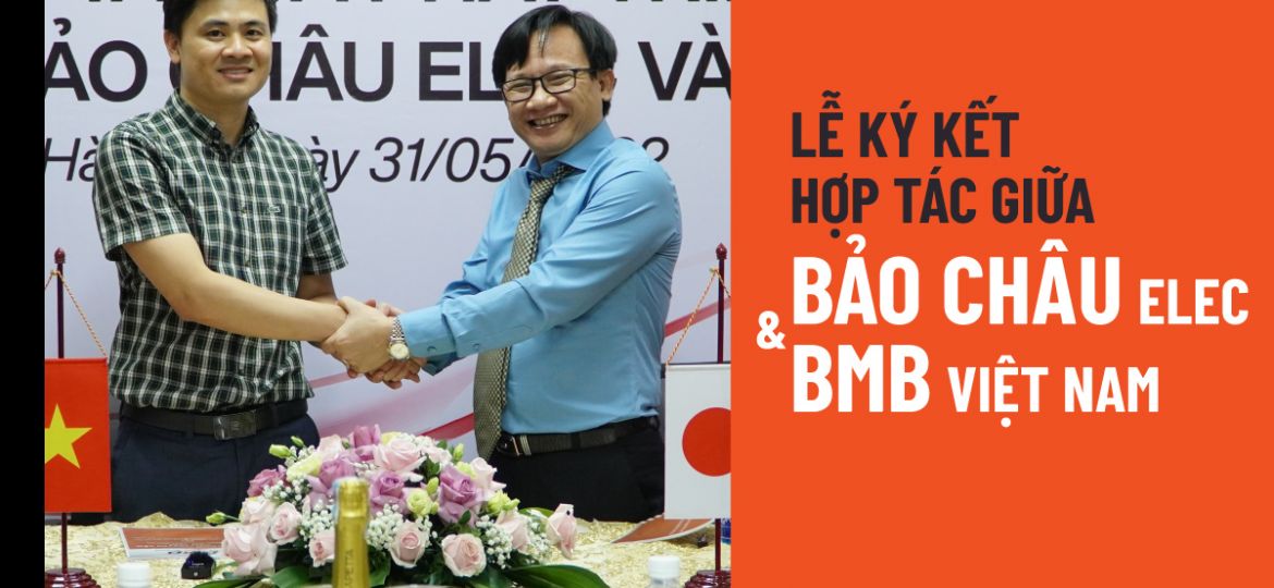 Lễ ký kết hợp tác BMB - Bảo Châu